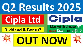 CIPLA Q2 results 2025  CIPLA results today  CIPLA Share News  CIPLA Share latest news today [upl. by Kennie342]