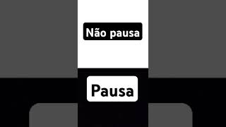 Não pausa e pausa [upl. by Sihtnyc183]