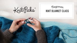 Beginner Knit Blanket Class Part 7 Binding Off [upl. by Leilamag]