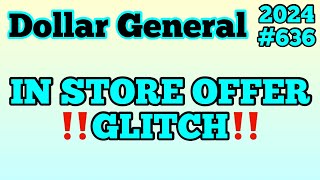 2024636💥Dollar General Couponing‼️IN STORE OFFER‼️GLITCH‼️Must Watch👀👀 [upl. by Clippard]