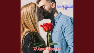 Ti amo ancora [upl. by Kerwon]