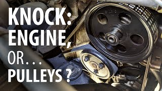 Engine knock amp rattle accessory belt pulleys or engine internals [upl. by Noletta]