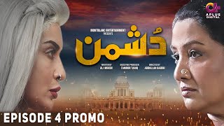 Dushman Episode 4 Promo  Aplus Entertainment [upl. by Basil]