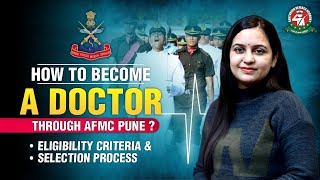 AFMC Armed Force Medical College Exam Eligibility Age Admission  Selection Process Details [upl. by Benoite]