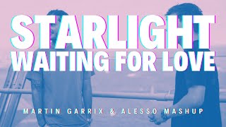 Martin Garrix amp Dubvision vs Avicii  Starlight vs Waiting For Love Martin Garrix amp Alesso Mashup [upl. by Deer]