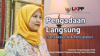 PENGADAAN LANGSUNG SPSE 43 Transaksional amp Pencatatan [upl. by Prichard]