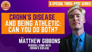 Crohns Disease And Being Athletic Can You Do Both [upl. by Philippe243]