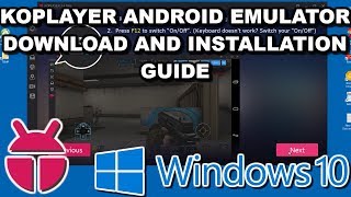 KOPLAYER Android Emulator Download amp Installation Tutorial 2018 [upl. by Meesak]