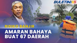 MUSIM TENGKUJUH  67 Daerah Dikenal Pasti Berisiko Dilanda Banjir  TPM [upl. by Atiuqam]