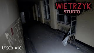 Nocna Eksploracja Opuszczonego Szpitala  Urbex 16  Wietrzyk Studio [upl. by Braasch]