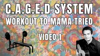 CAGED SYSTEM WORKOUT  MAMA TRIED  VIDEO 1  JAKE SHEPARD [upl. by Olivier]