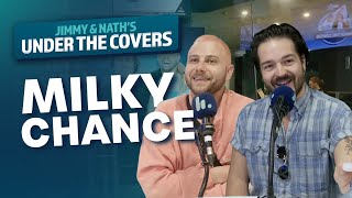 MILKY CHANCE FULL UNCUT INTERVIEW  Under The Covers Jimmy amp Nath [upl. by Edmondo]