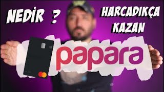 PAPARA KART NEDİR  PAPARA AVANTAJLARI NELERDİR [upl. by Mackenie]