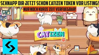 CATIZEN Airdrop  jetzt CATI Token kaufen vor MegaListing catizen airdrop [upl. by Towney]