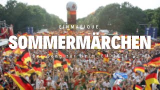 DER Fußball EM 2024 Song Einmalique  Sommermärchen prod by BM [upl. by Ennahtebazile345]