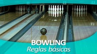 BOWLING 4 Reglas básicas [upl. by Panter993]