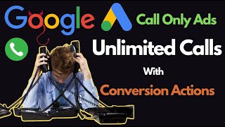 Google Call Ads  Generate Unlimited Calls With Hyper Local Targeting amp Conversion Actions [upl. by Davon]