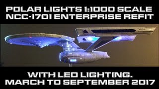 Polar Lights 11000 Scale Star Trek USS Enterprise Refit [upl. by Yoong]