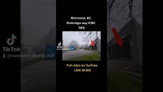 ICBC Richmond Elmbridge way  ROADTEST Tips [upl. by Tenner]