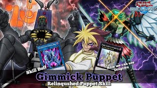 Gimmick Puppet Deck after Relinquished Puppet Skill Buff KC Cup Duel YuGiOh Duel Links [upl. by Ahtebat]