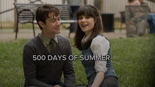 500 DAYS OF SUMMER [upl. by Burta]