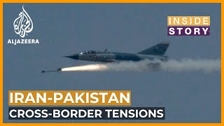 Can Iran and Pakistan contain crossborder tensions  Inside Story [upl. by Icul]