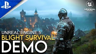 New BLIGHT SURVIVAL EXCLUSIVE Gameplay Demo  BRUTAL SURVIVAL INSANE GRAPHICS in Unreal Engine 5 [upl. by Sibyl5]