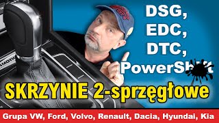 DSG PowerShift EDC DTC  popularne skrzynie dwusprzęgłowe Która Waszym zdaniem jest najlepsza [upl. by Layol]