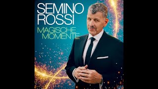 Semino Rossi  Magische Momente [upl. by Kimbra356]