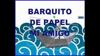 CANTAMOS BARQUITO DE PAPEL [upl. by Arvad]