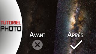TUTORIEL  VOIE LACTÉE avec LIGHTROOM  ASTROPHOTOGRAPHIE [upl. by Nileuqaj]
