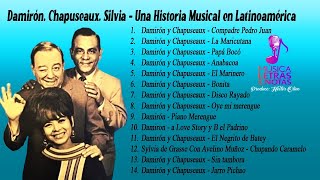 Música Letras amp Notas  Damirón Chapuseaux Silvia  Una Historia Musical en Latinoamérica [upl. by Ribak]