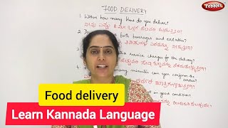 Learn Kannada Language  Learn Kannada through English  Food delivery [upl. by Nnaeitak]