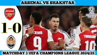 ARSENAL VS SHAKHTAR  10  Matchday 3 UEFA Champions League 202425 [upl. by So]