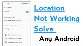 Location Not Working Problem Solve in Any Android Device [upl. by Dave]