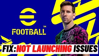 How to Fix eFootball 2022 Not Launching Issue [upl. by Hatnamas]