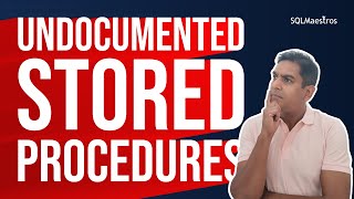 Undocumented Stored Procedures [upl. by Panthea]