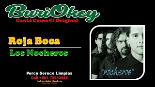 KaraOke  Roja Boca Original Con Coros  Los Nocheros  BuriOkey [upl. by Oel]