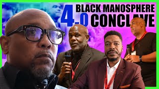 Black Manosphere Conclave 40 Highlights [upl. by Goody]