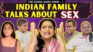 The Zarna Garg Show  Ep 1 The Sex Talk [upl. by Llerrehs]