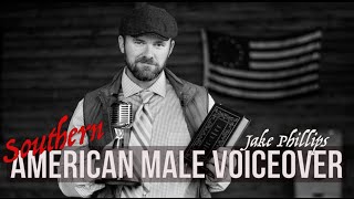 Voice Acting Demo Reel Male  Jake Phillips  Southern Voice Actor [upl. by Mal]