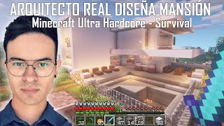 Arquitecto diseña una MANSIÓN en MINECRAFT  UltraHardcore • Professionals Play [upl. by Aveline]