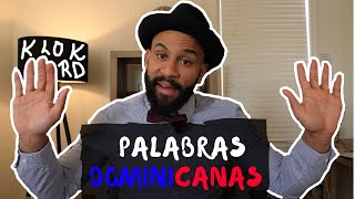 Palabras únicas de los DOMINICANOS  UN MUNDO² [upl. by Malamud]