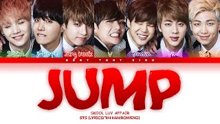 BTS Jump Color Coded Lyrics가사 HanRomEng [upl. by Iaj177]