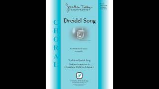 Dreidel Song SATB—arr Christine HelferichGuter [upl. by Senzer]