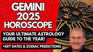 Gemini 2025 Horoscope  ULTIMATE Astrology Guide to the Year [upl. by Esilahs]