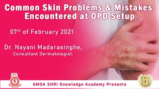 dermatology lecture 01Common skin problems and mistakes encountered at OPD setup [upl. by Tierell]