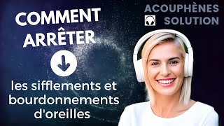 Comment arrêter les sifflements et bourdonnements doreilles [upl. by Stroup82]