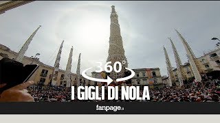 VIDEO 360°  Gigli di Nola 2018 le immagini tra i vicoli della città in festa [upl. by Valentia]