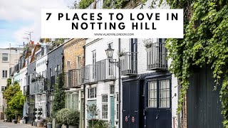 7 PLACES TO GO IN NOTTING HILL LONDON  Portobello Road  Westbourne Grove  Colorful Houses [upl. by Mikal9]